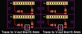 PCB Capability - Trace to V-cut line